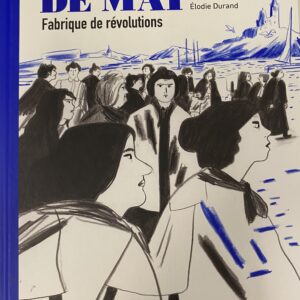 LA BELLE DE MAI - Fabrique de révolutions