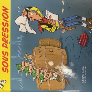 LUCKY LUKE - UN COW-BOY SOUS PRESSION