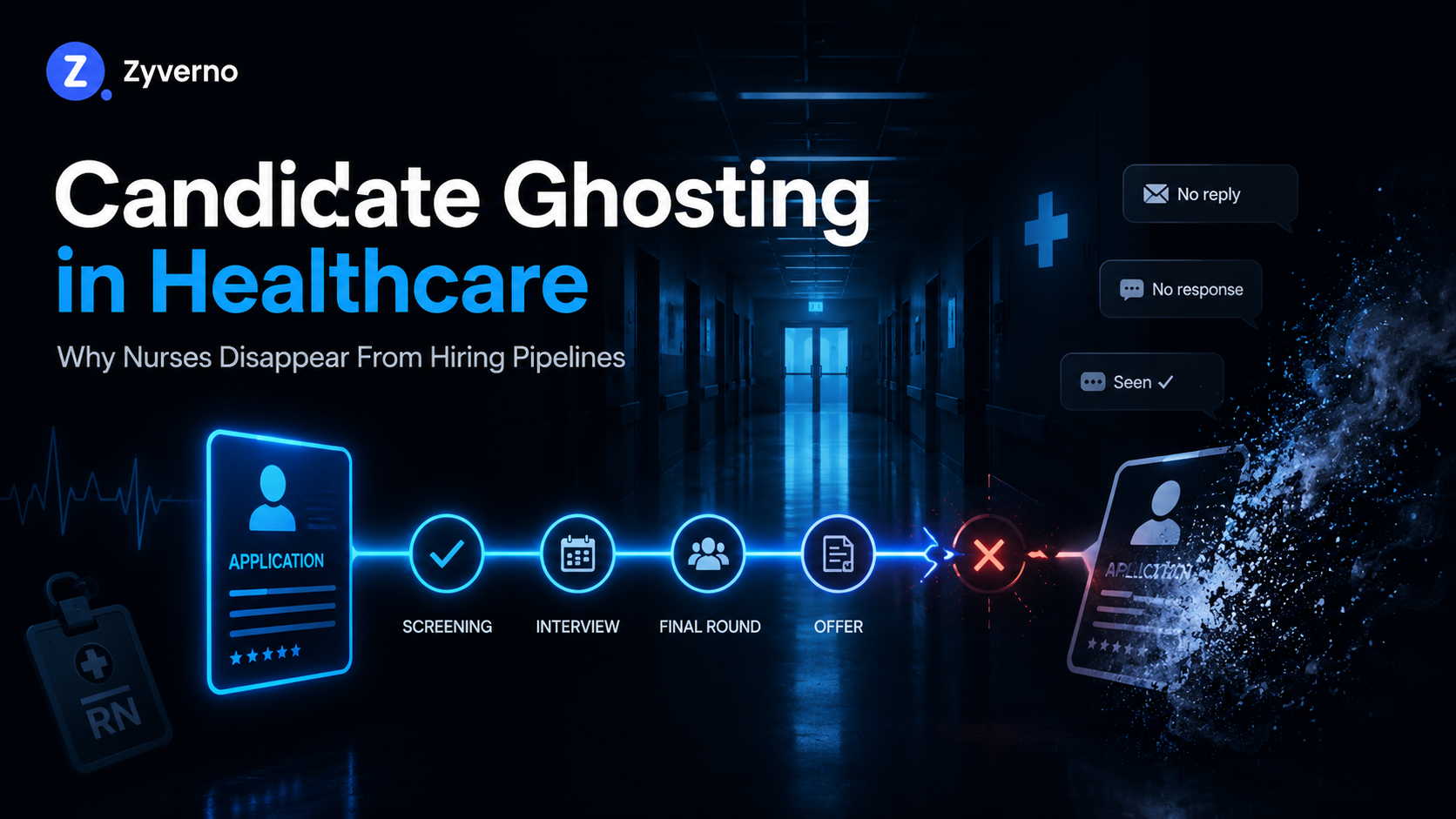 Healthcare Candidate Ghosting: Where Communication Breaks