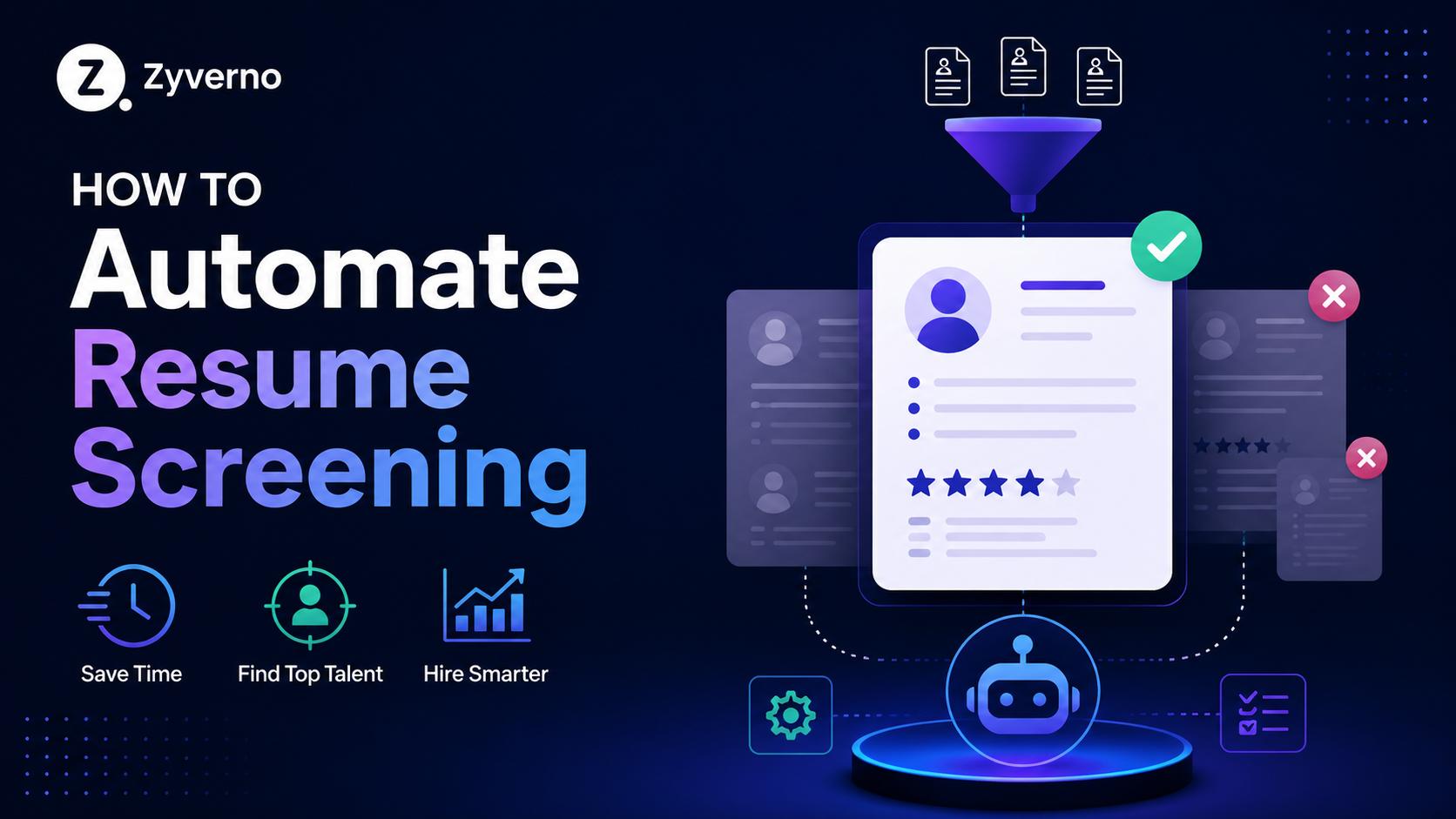How to Automate Resume Screening for Better Hires